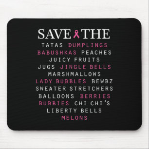 Breast Cancer Awareness Slang Terms  Mouse Mat