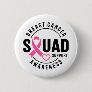 Breast Cancer Awareness Squad Support 6 Cm Round Badge