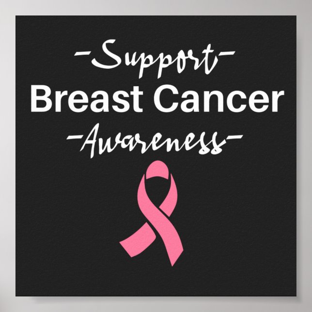 Breast Cancer Awareness Support Pink Ribbon Poster (Front)
