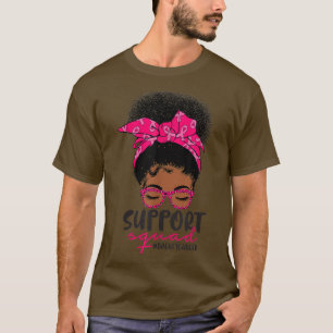 Breast Cancer Awareness Support Squad Black Women T-Shirt