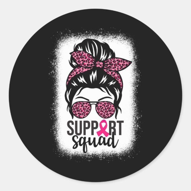 Breast Cancer Awareness Support-squad Messy Bun Wa Classic Round Sticker (Front)
