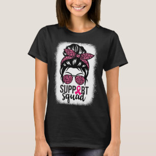 Breast Cancer Awareness Support-squad Messy Bun Wa T-Shirt