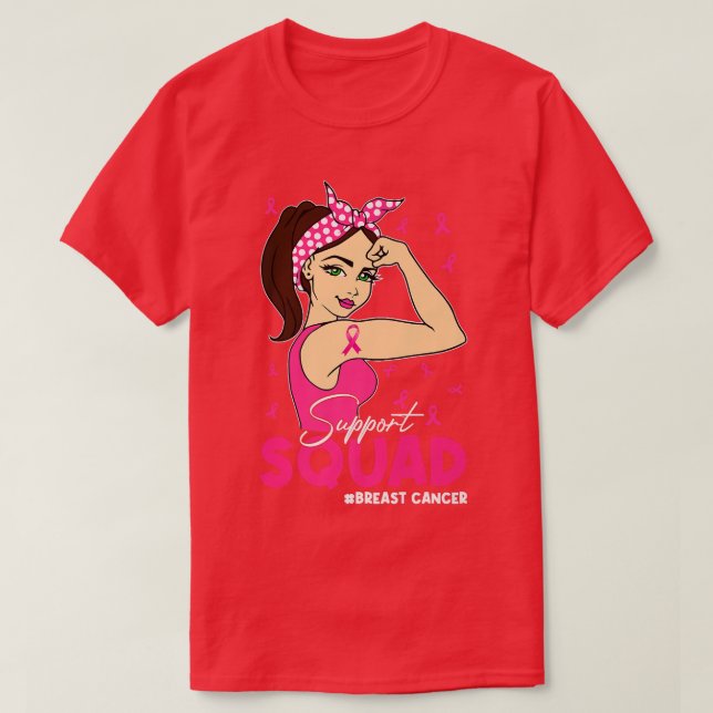 Breast Cancer Awareness Support Squad Pink Ribbon  T-Shirt (Design Front)