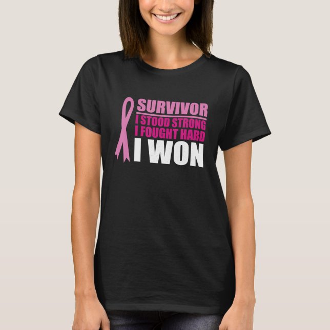 Breast Cancer Awareness Survivor I Stood Strong I T-Shirt (Front)