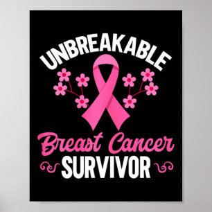 Breast cancer Awareness Unbreakable Breast Cancer Poster
