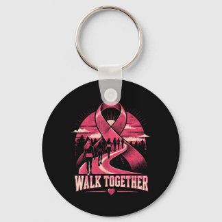 Breast Cancer Awareness Walk Together Pink Ribbon Key Ring