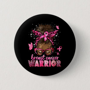 Breast Cancer Awareness Warrior Black Women Melani 6 Cm Round Badge