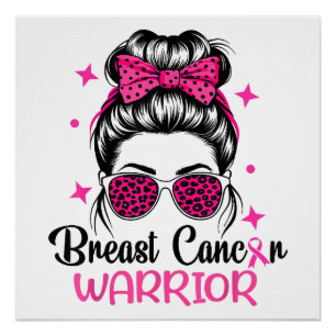 Breast Cancer Awareness Warrior Poster