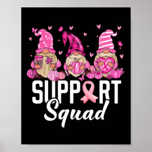 Breast Cancer Awareness Warrior Support Squad Gnom Poster
