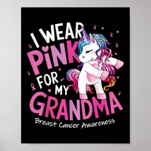 Breast Cancer Awareness Wear Pink Grandma Kids Bab Poster