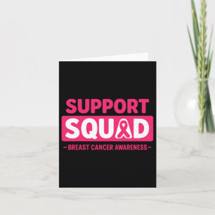 Breast Cancer Awarness Pink Ribbon Support Squad Card
