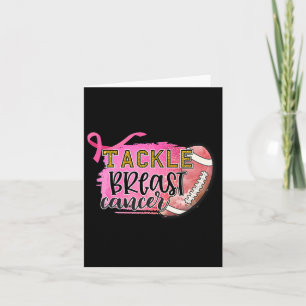 Breast Cancer Awarness-tackle Breast Cancer Footby Card