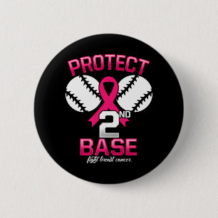 Breast Cancer Baseball Protect Second Base Funny 6 Cm Round Badge