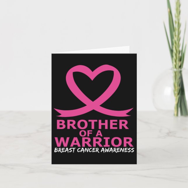 Breast Cancer Brother Of A Warrior Pink Heart Ribb Card (Front)