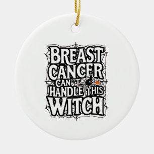Breast Cancer Can't Handle this Witch Halloween Ceramic Tree Decoration