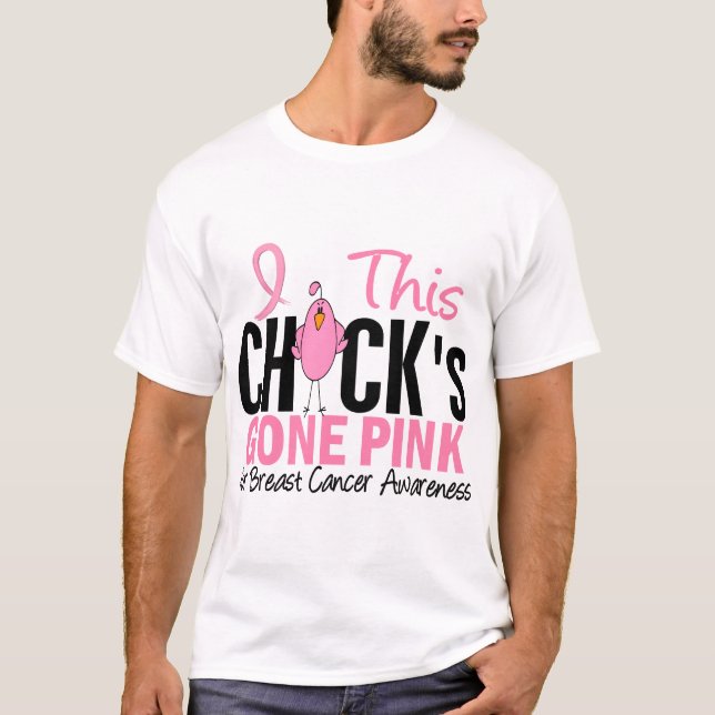 BREAST CANCER Chick Gone Pink T-Shirt (Front)