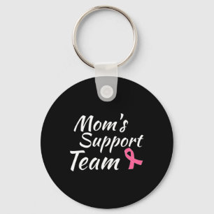 Breast Cancer Design Moms Support Team Awareness M Key Ring