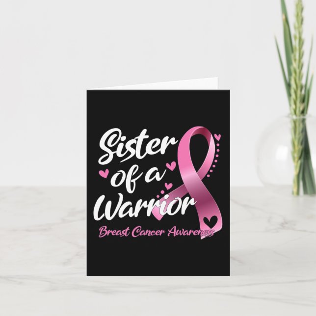 Breast Cancer Fighter Awareness Sister Of A Warrio Card (Front)