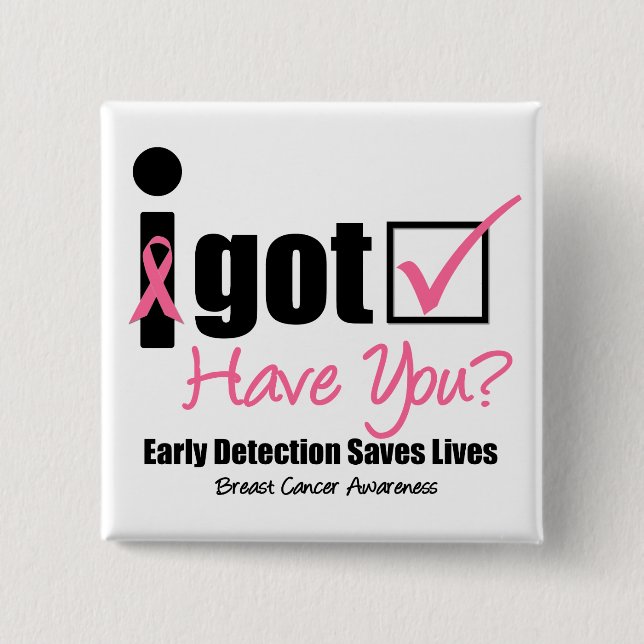 Breast Cancer Get Checked v5 15 Cm Square Badge (Front)