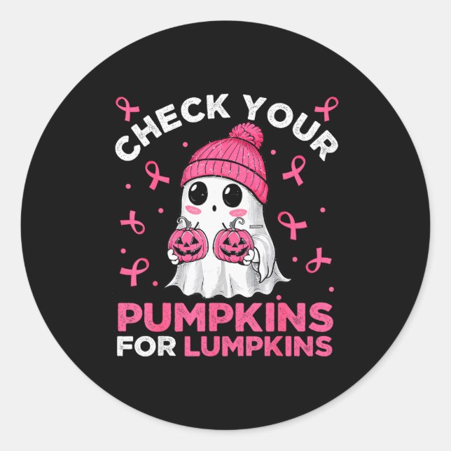 Breast Cancer Halloween Boo Ghost Check Your Pumpk Classic Round Sticker (Front)