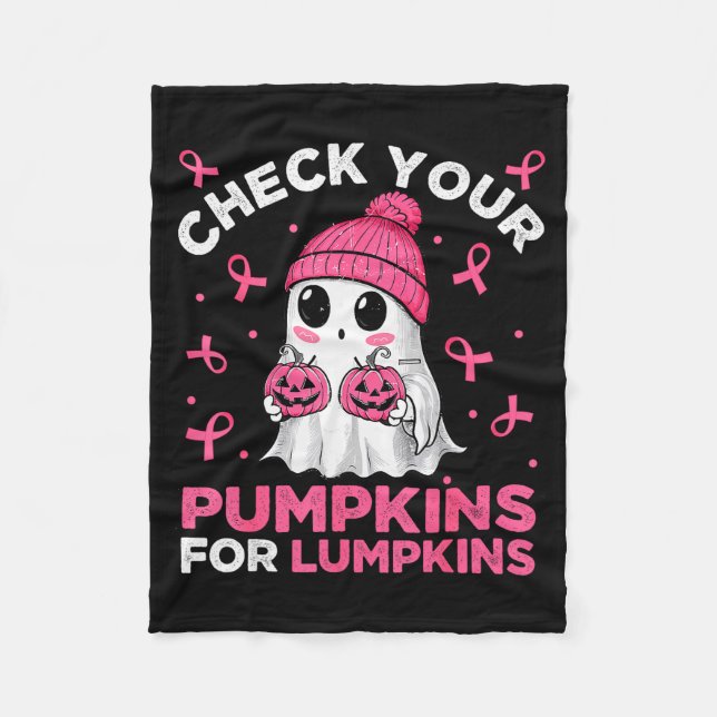 Breast Cancer Halloween Boo Ghost Check Your Pumpk Fleece Blanket (Front)
