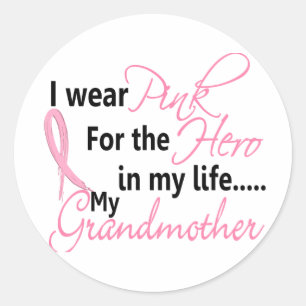 Breast Cancer HERO IN MY LIFE, MY GRANDMOTHER 1 Classic Round Sticker