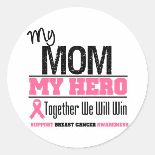 Breast Cancer Hero (Mum) Classic Round Sticker