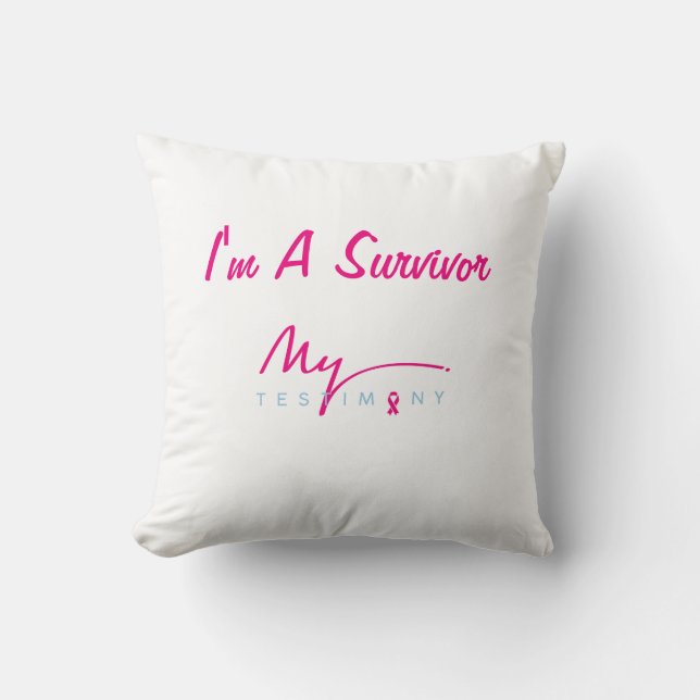 Breast Cancer Home Decor Pillow.  Survivor theme  Cushion (Front)