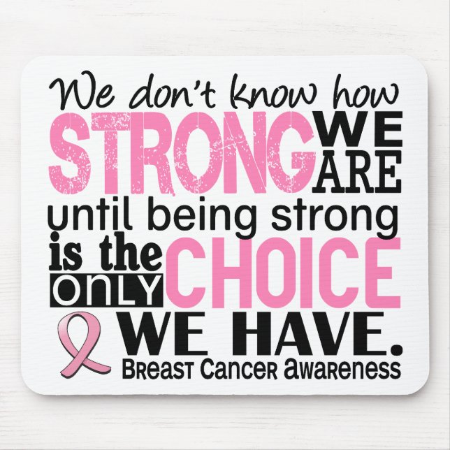 Breast Cancer How Strong We Are Mouse Mat (Front)