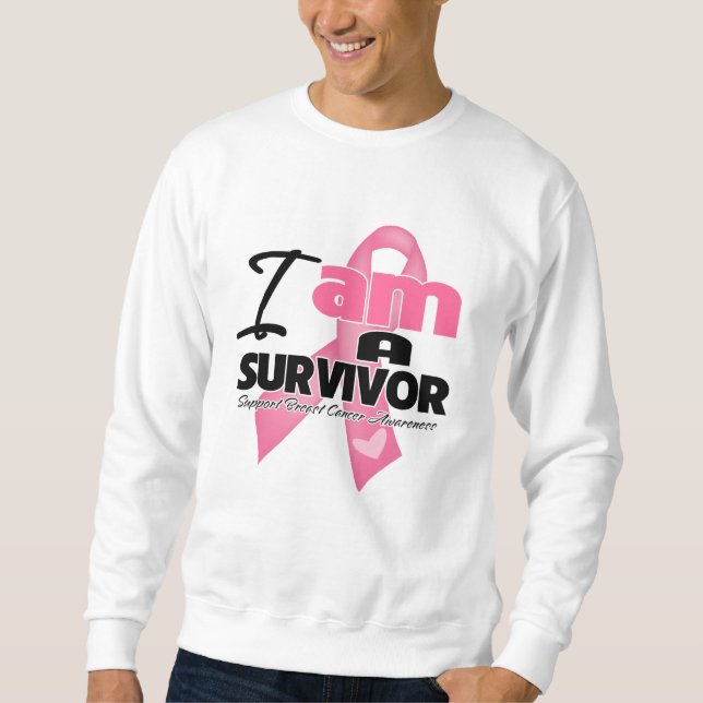 Breast Cancer - I am a Survivor Sweatshirt (Front)