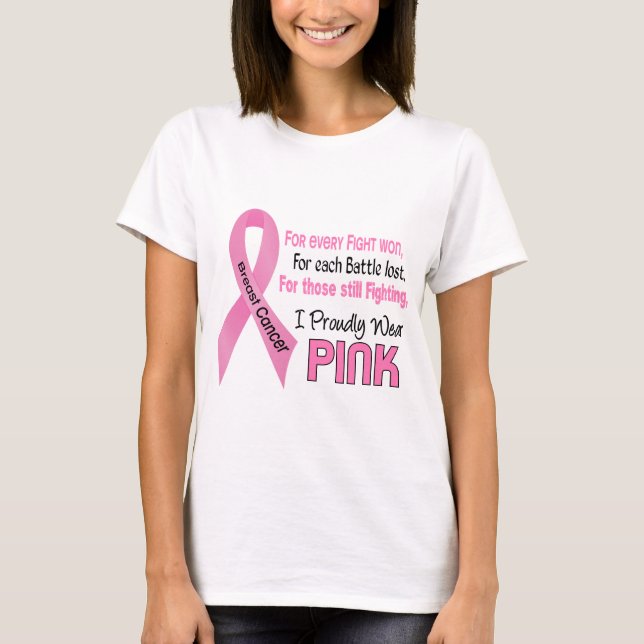 Breast Cancer I Proudly Wear Pink 1 T-Shirt (Front)