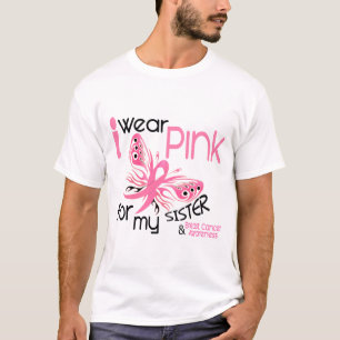 Breast Cancer I WEAR PINK FOR MY SISTER 45 T-Shirt