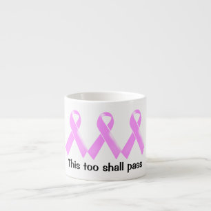 Breast cancer inspirational saying   Personalise Espresso Cup