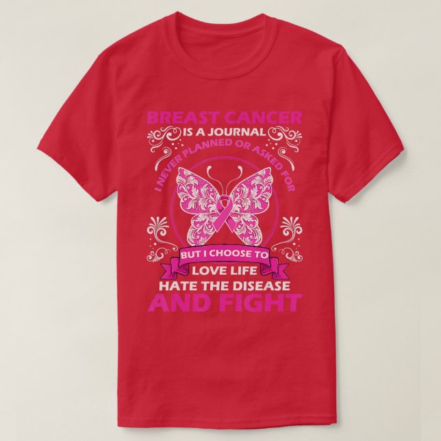 Breast Cancer Is A Journey Awareness Butterfly Pin T-Shirt (Design Front)