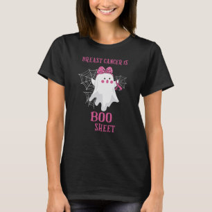 Breast Cancer Is Boo Sheet Funny Halloween Ghost T-Shirt