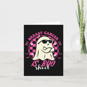 Breast Cancer Is Boo Sheet Halloween Breast Cancer Card