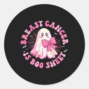Breast Cancer Is Boo Sheet Halloween Breast Cancer Classic Round Sticker