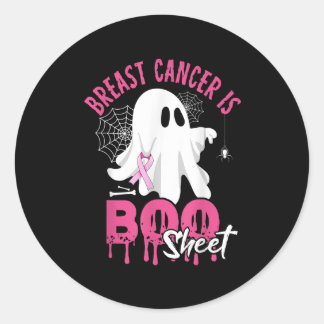 Breast Cancer Is Boo Sheet Halloween Breast Cancer Classic Round Sticker