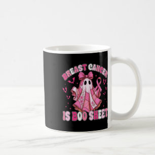 Breast Cancer Is Boo Sheet Halloween Breast Cancer Coffee Mug