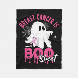 Breast Cancer Is Boo Sheet Halloween Breast Cancer Fleece Blanket