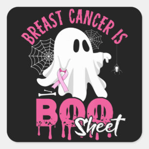 Breast Cancer Is Boo Sheet Halloween Breast Cancer Square Sticker