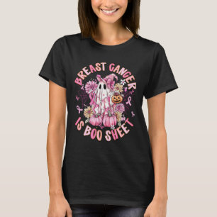 Breast Cancer Is Boo Sheet Halloween Breast Cancer T-Shirt