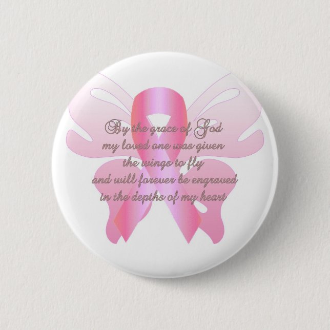 Breast Cancer Loss 6 Cm Round Badge (Front)