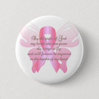 Breast Cancer Loss 6 Cm Round Badge