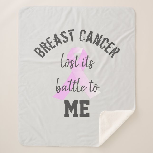 Breast Cancer Lost its Battle to ME | Survivor Sherpa Blanket (Front)