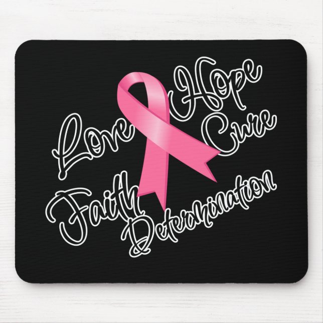 Breast Cancer Love Hope Determination Mouse Mat (Front)