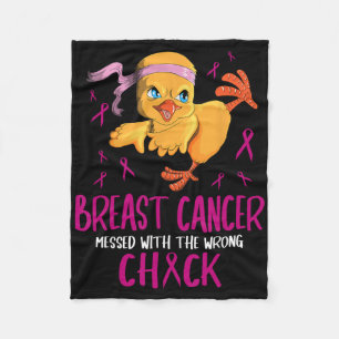 Breast Cancer Messed With The Wrong Chick Cancer F Fleece Blanket