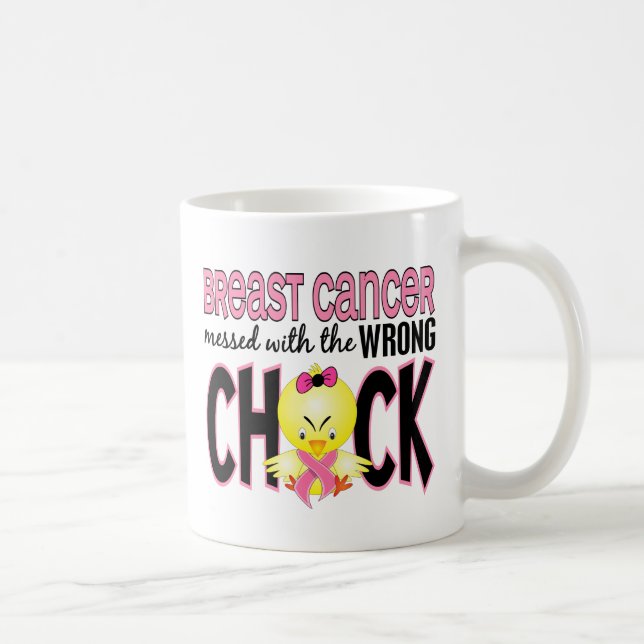 Breast Cancer Messed With The Wrong Chick Coffee Mug (Right)