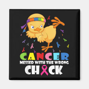 Breast Cancer Messed with The Wrong Chick Magnet