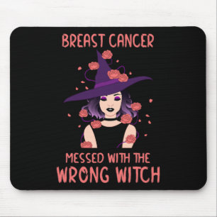 Breast Cancer Messed With The Wrong Witch Hallowee Mouse Mat